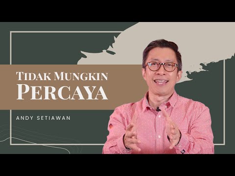 Tidak Mungkin Percaya - (CLCC Online Service 04 April 2021)