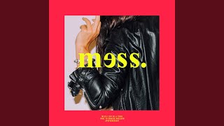 Mess