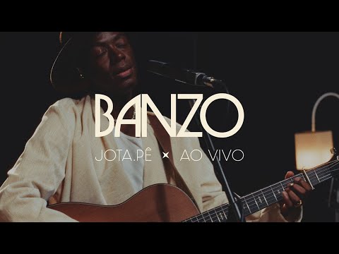 Jota.pê - Banzo (Ao Vivo)
