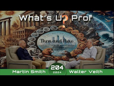 204 WUP Walter Veith & Martin Smith - Then, Now & To Come, History Will Repeat Itself - Daniel 11