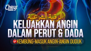 Download lagu RUQYAH KELUARKAN ANGIN DALAM PERUT DAN DADA - KEMBUNG, ANGIN DUDUK - الرقية الشرعية mp3