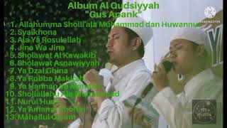Download lagu Full Album AL QUDSIYYAH || GUS APANG mp3 Download lagu Full Album AL QUDSIYYAH || GUS APANG mp3