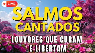 🎵 24 Horas de Salmos Cantados AO VIVO | Paz Para a Alma | Bíblia em Canção
