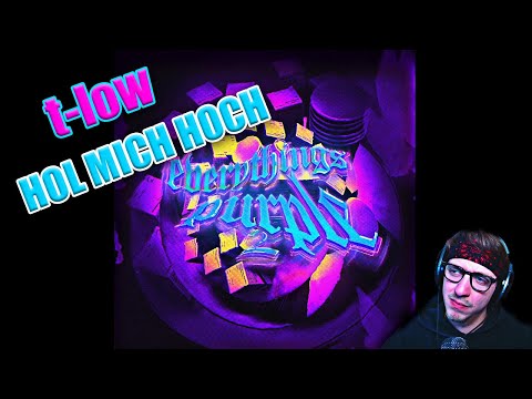 ProjektPi REACTS to t-low - HOL MICH HOCH