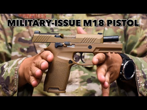 Military M18 Pistol vs Commercial M18: What's the difference? (Sig Sauer M18 Contract Overrun)