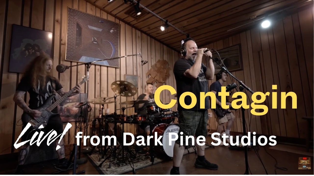 Contagin Live From Dark Pine Studios