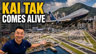 Hong Kong’s Kai Tak Airport Comes Back to Life!