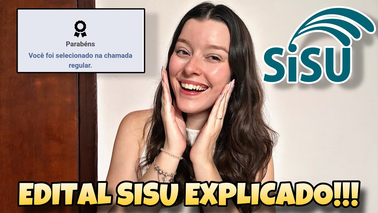 EDITAL SISU FINALMENTE LIBERADO | Tudo que Você Precisa Saber Sobre o Sisu 2025✅