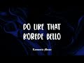 Do Like That - Korede Bello [Lyrics]