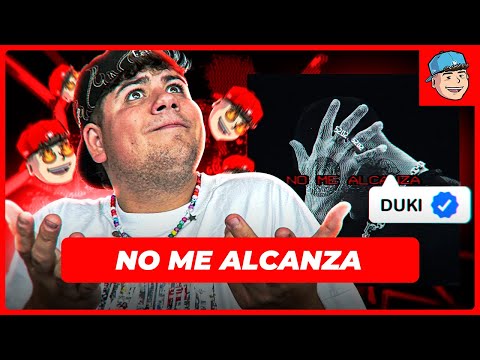 REACCIONO a DUKI - NO ME ALCANZA (Video Oficial)
