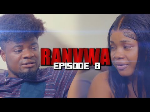 Ranvwa- Episode 8
