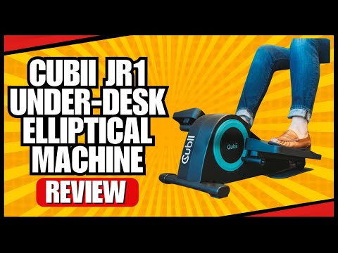 Cubii JR1 Under Desk Elliptical Machine Review