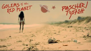 Paschar/Tzofeh by Golems of the Red Planet (official video)