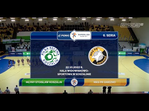 6. Seria Młyny Stoisław Koszalin - MKS PR Gniezno [SKRÓT]