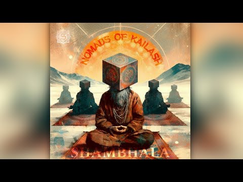 Nomads Of Kailash - Shambala