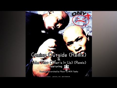 Onyx ft. Move-Yo - Take That (That's It Up) (Remix)