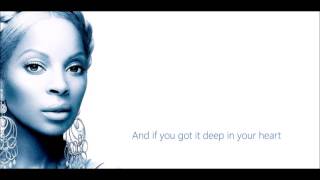 Mary J. Blige - Be Without You (Lyric Video)