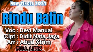 Download lagu Lagu Tarling Terbaru 2023\\ Rindu Batin \\ Vocal : Devi Manual (Full Lirik) mp3