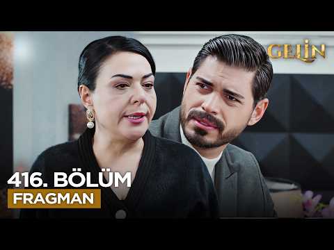 Gelin Dizisi 3. Sezon 416. Bölüm Fragmanı