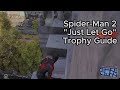 Marvel's Spider-Man 2 - Just Let Go Trophy Guide