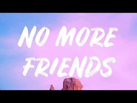 Olivia O'Brien - No More Friends (Lyrics) with Oli Sykes of Bring Me The Horizon