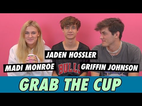 Griffin Johnson, Jaden Hossler & Madi Monroe - Grab The Cup
