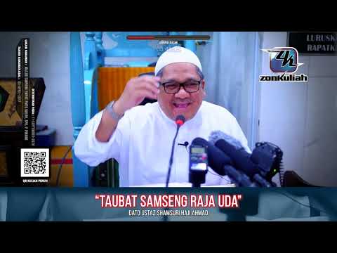 TAZKIRAH : Taubat Seorang Yang Pernah Jahat - Ustaz Shamsuri Ahmad