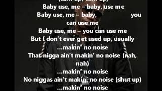 Gucci Mane ft  2 chainz- Use Me (Lyrics)