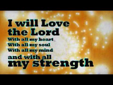 Love the Lord with I Love You, Lord