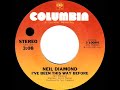 1975 Neil Diamond - I’ve Been This Way Before (#1 A/C)