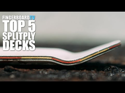 TOP 5 FINGERBOARD SPLITPLY DECKS - fingerboardTV