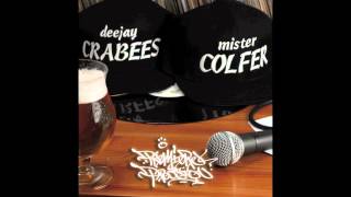DJ CRABEES et MISTER COLFER - Gulliver - avec les MISTERS DE L'EST, DJ BASTOS et DJ DESORDR