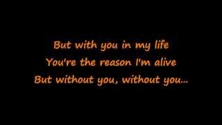 &quot;Without You&quot; Motley Crue lyrics.