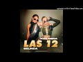 LAS 12 - Ana Mena, Belinda (audio)