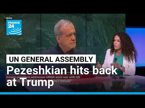 Iran’s Pezeshkian tells UN his country is ‘victim’ of US ‘terrorism’