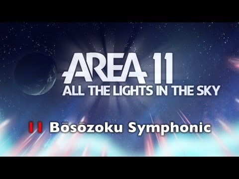 Area 11 -  Bōsōzoku Symphonic