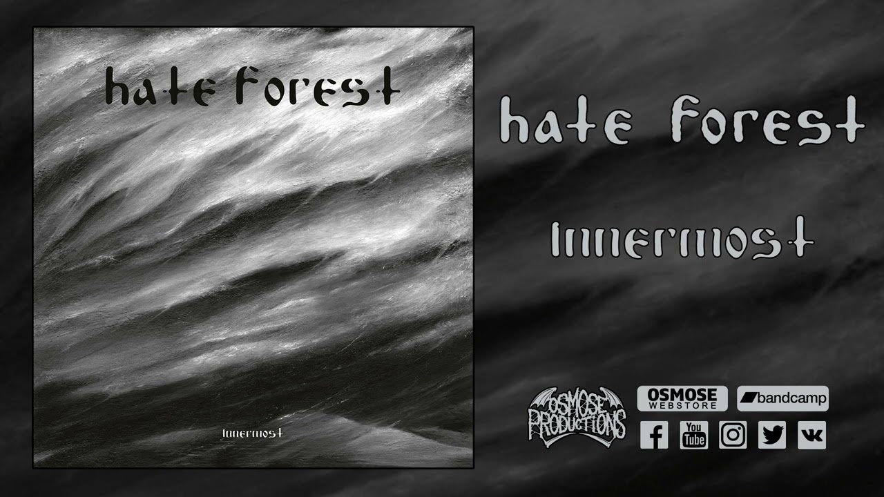 HATE FOREST Innermost (full album)