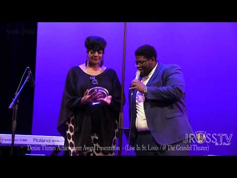James Ross @ Denise Thimes - "Appreciation Award & Achievement Plaque" - www.Jross-tv.com(St. Louis)