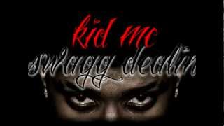 Kid Mc - SWAGG DEALIN DubPlate (Rack City Remix) 2013