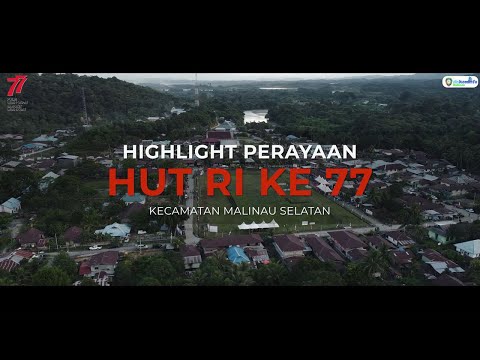 highlight-hut-ri-ke-77-di-kecamatan-malinau-selatan