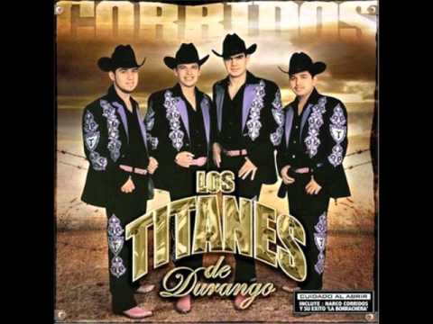 Soy un Borracho - Los Titanes De Durango