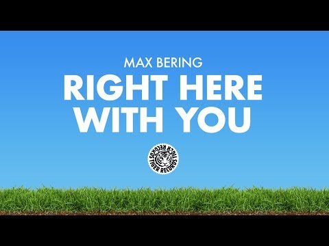 Max Bering - Right Here With You (Official Lyric Video)