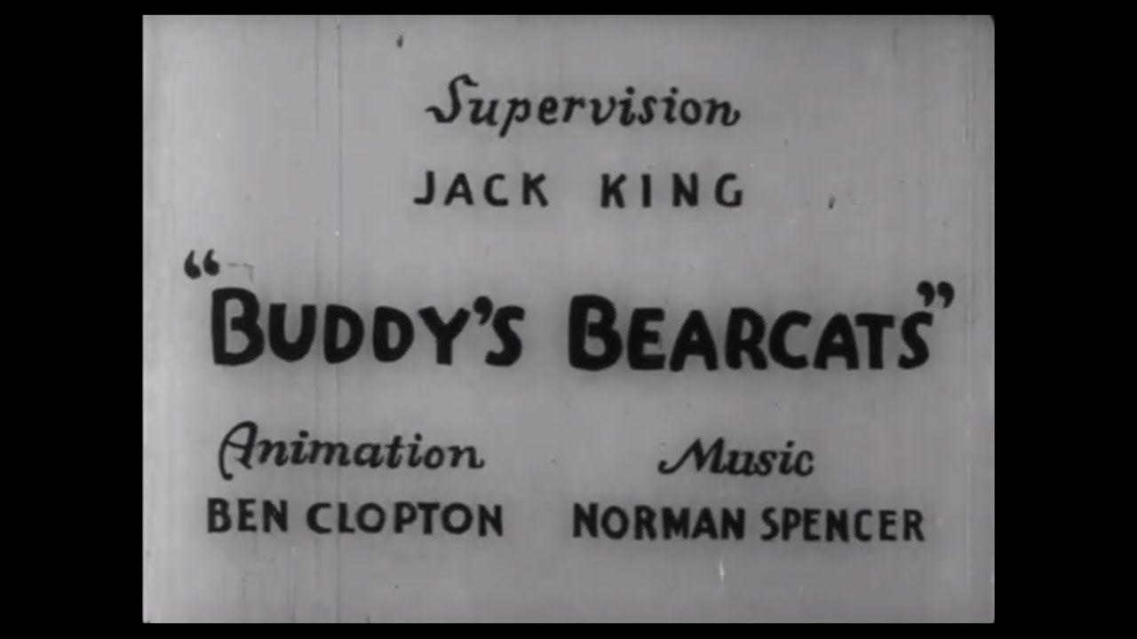 Looney Tunes: Buddy’s BearCats (1934): Intro And Outro
