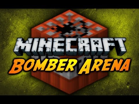 Minecraft: Bomber Arena! (Multiplayer Map)