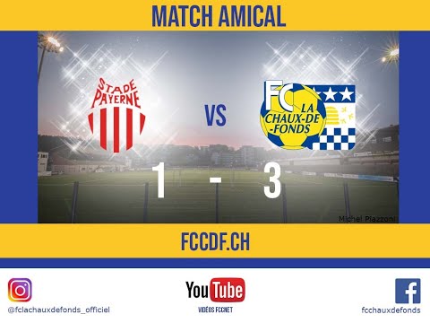 Highlights Stade Payerne - FC La Chaux-de-Fonds