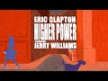 Eric Clapton – Higher Power (Written by Jerry Williams) [Official Music Video]
