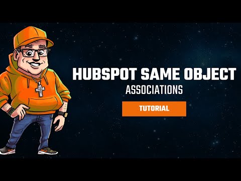Same Object Associations in HubSpot: Connect Related Records Like Never Before