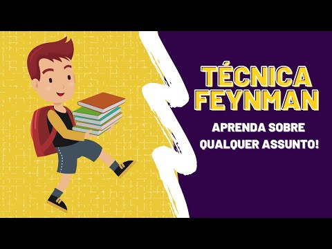 TÉCNICA FEYNMAN DE ESTUDOS - 4 Passos para aprender qualquer assunto.