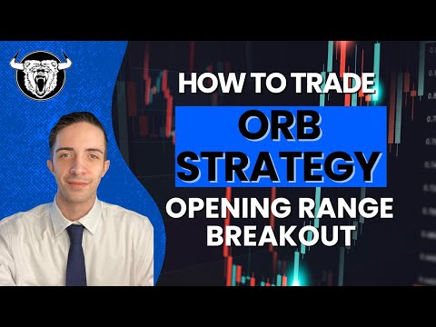 How to trade ORB Trading Strategy (Opening Range Breakout) - Advanced!