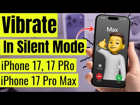How to Make iPhone 17 Vibrate in Silent Mode! iPhone 17 Pro, Pro Max, Air